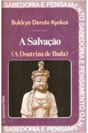 A Salvacao - A Doutrina De Buda