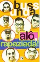 Alo Rapaziada