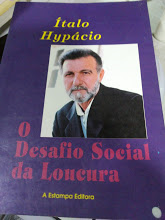 O Desafio Social Da Loucura