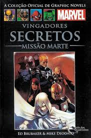 Vingadores Secretos - Missao Marte V. 62 - Capa Dura
