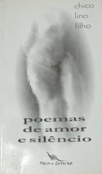 Poemas De Amor E Silencio