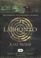 Labirinto - Tres Segredos Duas Mulheres E Um Graal