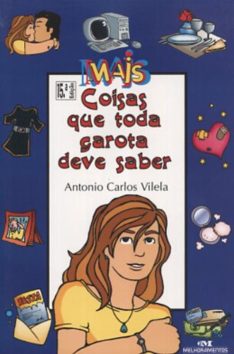 Mais Coisas Que Toda A Garota Deve Saber