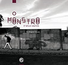 O Monstro E Seus Vazios