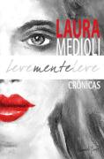 Levemente Leve - Cronicas