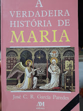 A Verdadeira Historia De Maria - Comentarios A Redemptoris Mater Reflexoes Para Os Dias Do Mes De Maria