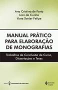 Manual Pratico Para Elaboracao De Monografias
