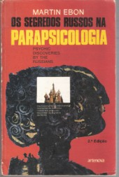 Os Segredos Dos Russos Na Parapsicologia