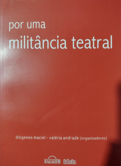 Por Uma Militancia Teatral