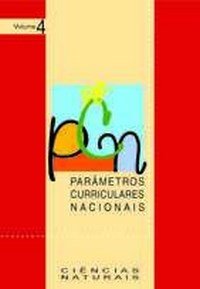 Parametros Curriculares Nacionais V. 04 - Ciencias Naturais