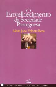 0 Envelhecimento Da Sociedade Portuguesa