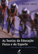 As Teorias Da Educacao Fisica E Do Esporte