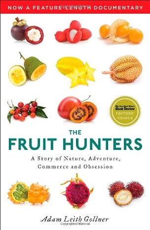 The Fruit Hunters