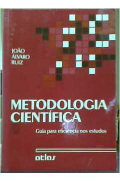 Metodologia Cientifica - Guia Para Eficiencia Nos Estudos