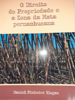 O Direito De Propriedade E A Zona Da Mata Pernambucana