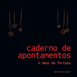 Caderno De Apontamentos - O Deus Da Fortuna