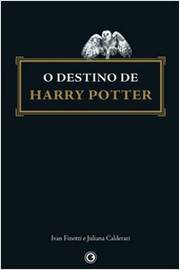 O Destino De Harry Potter