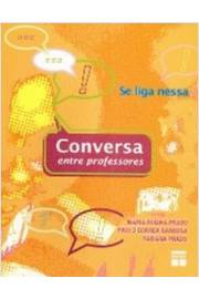 Conversa Entre Professores - Se Liga Nessa