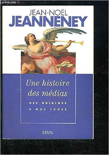 Une histoire des médias