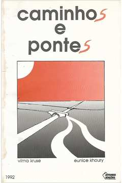 Caminhos E Pontes