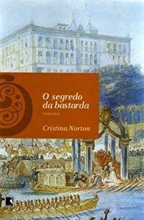 O Segredo Da Bastarda