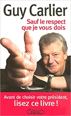Sauf Le Respect Que Je Vous Dois