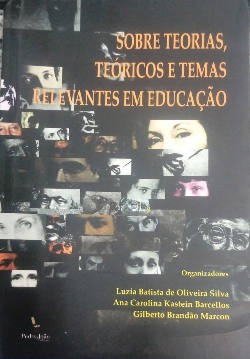 Sobre Teorias Teoricos E Temas Revelantes Em Educacao
