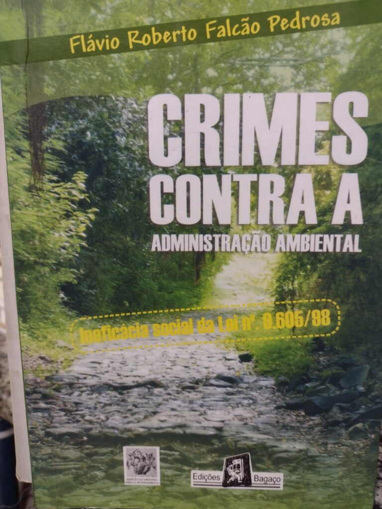 Crimes Contra A Administracao Ambiental