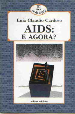 Aids E Agora ?