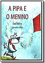 A Pipa E O Menino