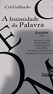 A Intimidade Da Palavra