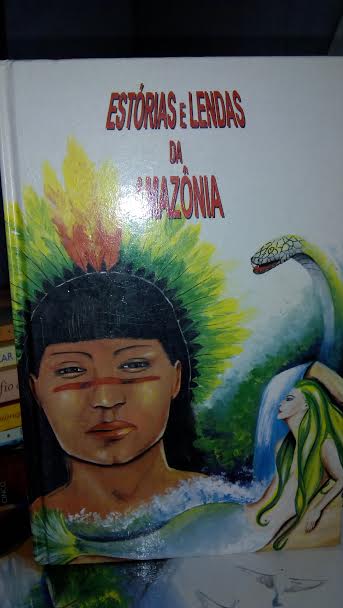 Estorias E Lendas Da Amazonia