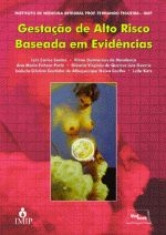 Gestacao De Alto Risco Baseada Em Evidencias