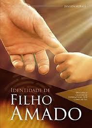 Identidade De Filho Amado