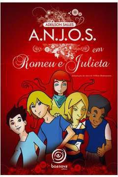 A.n.j.o.s. Em Romeu E Julieta