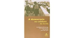 A Democracia No Cotidiano Da Escola