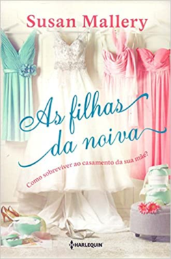 As Filhas Da Noiva