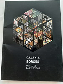 Galaxia Borges Museo De La Eternidad