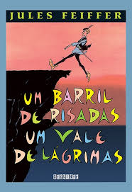 Um Barril De Risadas Um Vale De Lagrimas
