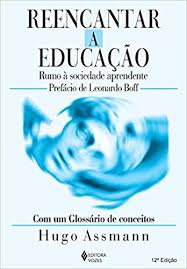 Reencantar A Educacao - Rumo A Sociedade Apredente