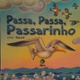 Passa, Passa, Passarinho