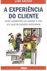 A Experiencia Do Cliente