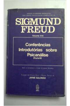 Conferencias Introdutorias Sobre Psicanalise Parte Iii V. Xvi