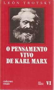 O Pensamento Vivo De Marx