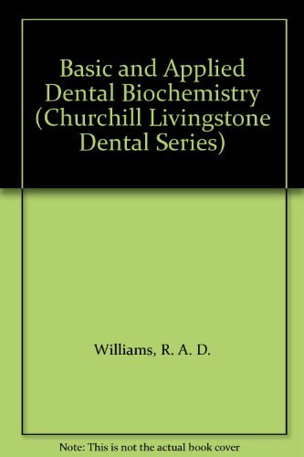 Basic And Applied Dental Biochemistry