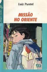 Conquista Do Oriente, A - Uma Missao De Fe