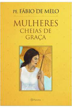 Mulheres Cheias De Graca