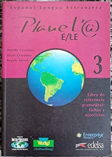 Planeta E/le 3 - Libro De Referencia Gramatical - Fichas Y Ejercicios