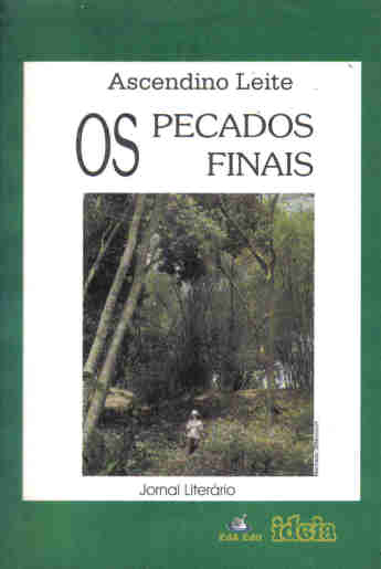Pecados Finais, Os