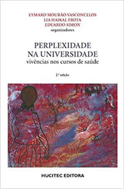 Perplexidade Na Universidade - Vivencias Nos Cursos De Saude